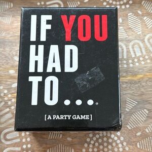 If you had to…(A Party Game). 17+